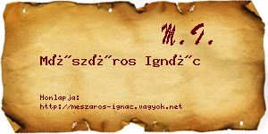 Mészáros Ignác névjegykártya